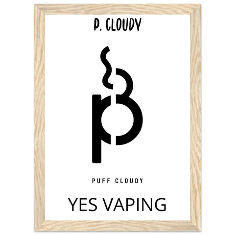 Puff Cloudy Poster - Premium Matte Paper Wooden Framed Poster