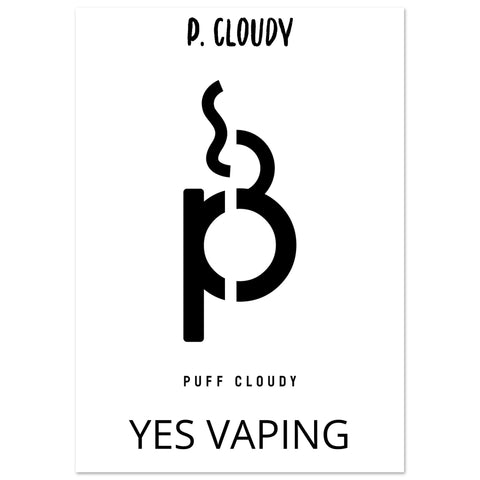 Puff Cloudy Poster - Classic Matte Paper Poster