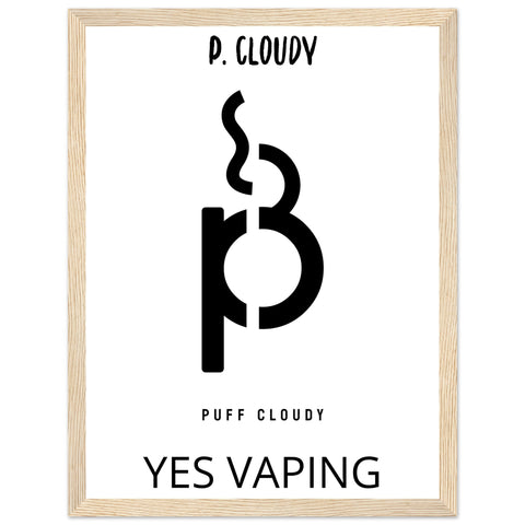 Puff Cloudy Poster - Premium Matte Paper Wooden Framed Poster